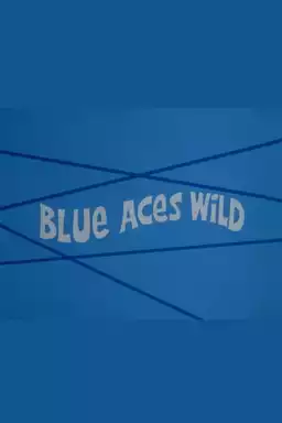 Blue Aces Wild