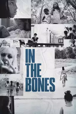 In the Bones