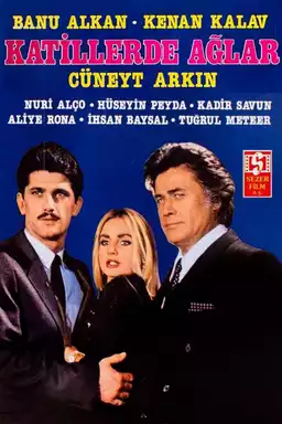 Katiller de Ağlar