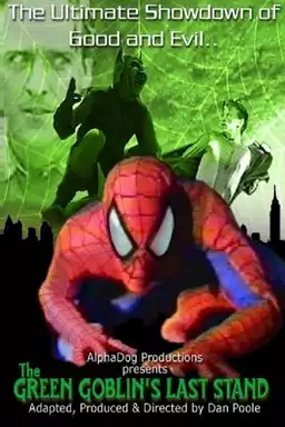 The Green Goblin's Last Stand