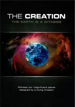 The Creation: The Earth Is a Witness