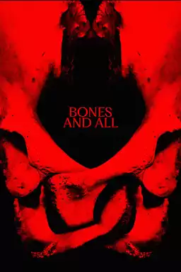 Bones & All