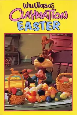 Will Vinton's Claymation Easter