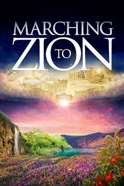 Marching to Zion