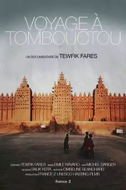 Voyage à Tombouctou