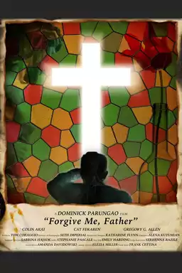 Forgive Me, Father