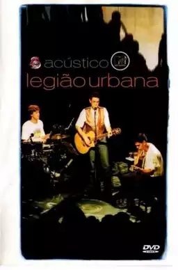 Acústico MTV: Legião Urbana