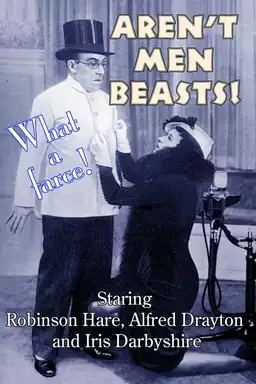 Aren't Men Beasts!