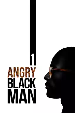 1 Angry Black Man