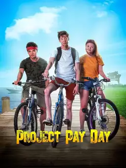 Project Pay Day