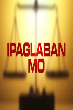 Ipaglaban Mo