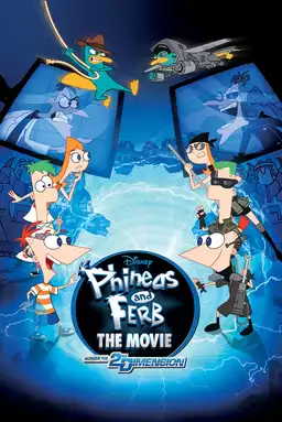 Phineas and Ferb: The Movie: Across the 2nd Dimension