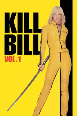 Kill Bill: Vol. 1