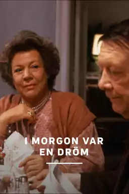 I morgon var en dröm