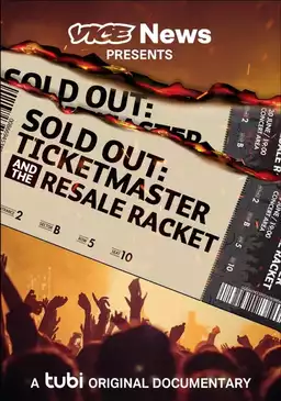 Sold Out: Ticketmaster And The Resale Racket