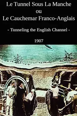 Tunneling the English Channel