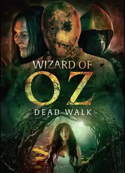 Wizard of Oz: Dead Walk