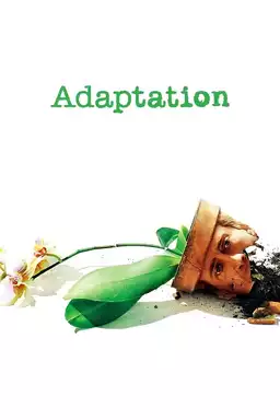 Adaptation.