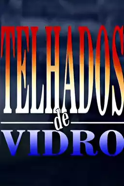 Telhados de Vidro