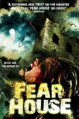 Fear House