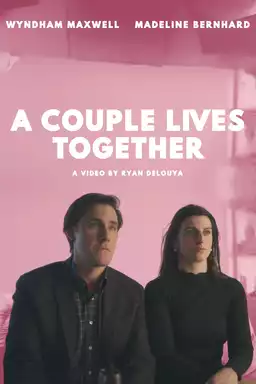 A Couple Lives Together