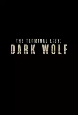 The Terminal List: Dark Wolf