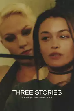 Three Stories