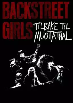 Backstreet Girls: Tilbake til Muotathal