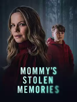 Mommy's Stolen Memories