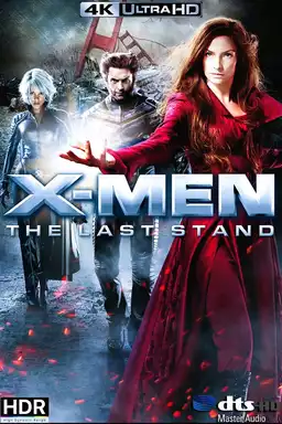 X-Men: The Last Stand