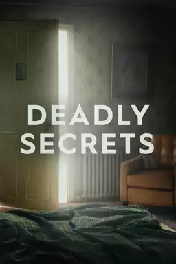 Deadly Secrets