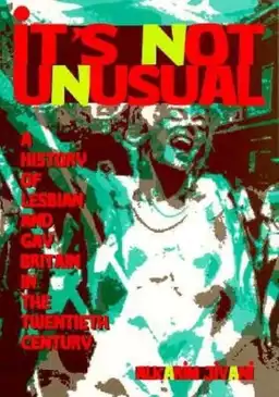 It's Not Unusual: A Lesbian and Gay History