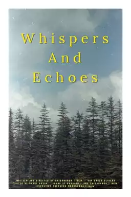 Whispers and Echoes