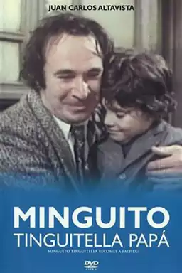 Minguito Tinguitela, papá