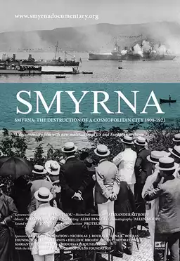 Smyrna: The Destruction of a Cosmopolitan City - 1900-1922