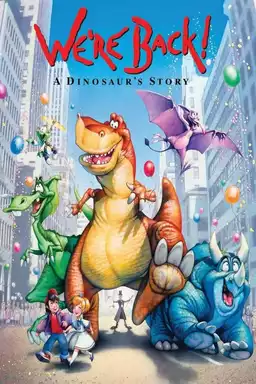 We're Back! A Dinosaur's Story