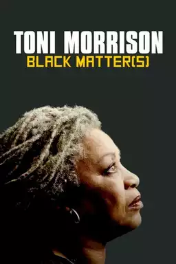 Toni Morrison: Black Matter(s)