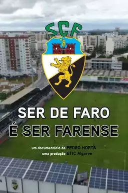 Ser de Faro é Ser Farense