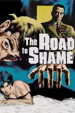 The Road to Shame