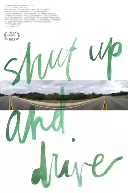 Shut Up and Drive