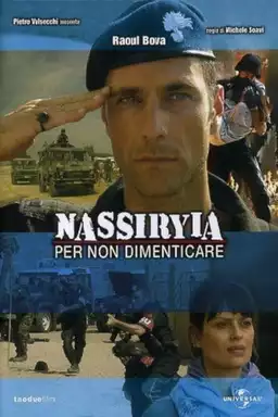 Nassirya - Per non dimenticare