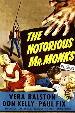 The Notorious Mr. Monks