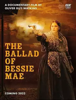 The Ballad of Bessie Mae