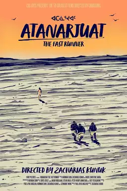 Atanarjuat: The Fast Runner