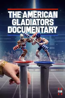 The American Gladiators Documentary