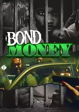 Bond Money