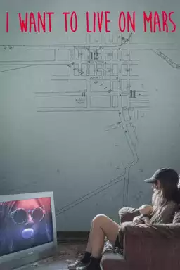 I Want to Live on Mars