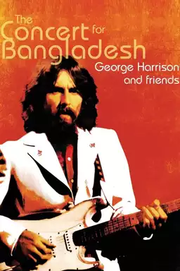 The Concert for Bangladesh Revisited with George Harrison and Friends