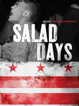 Salad Days: A Decade of Punk in Washington, DC (1980-90)