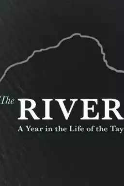 The River: A Year in the Life of the Tay